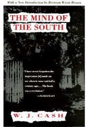 The Mind of the South (W. J. Cash)