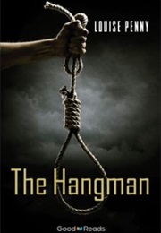 The Hangman (Louise Penny)