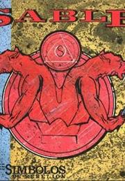 Sable - Símbolos De Rebelión (1987)