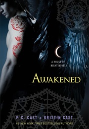 Awakened (P.C. Cast &amp; Kristin Cast)