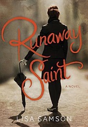 Runaway Saint (Lisa Samson)