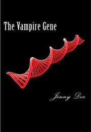 The Vampire Gene (Jenny Doe)