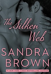 The Silken Web (Sandra Brown)
