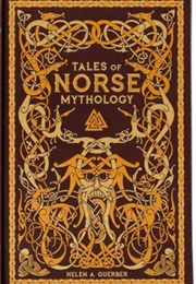 Tales of Norse Mythology (H.A. Guerber)
