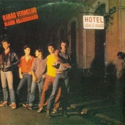 Barão Vermelho - Maior Abandonado