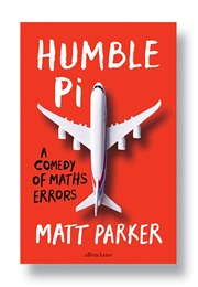 Humble Pi (Matt Parker)