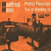 Pretty Flamingo - Manfred Mann