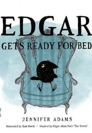 Edgar Gets Ready for Bed (Jennifer Adams)