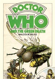 The Green Death (Malcolm Hulke)