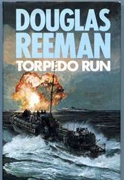 Torpedo Run (Douglas Reeman)