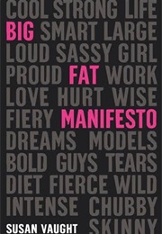 My Big Fat Manifesto (Susan Vaught)