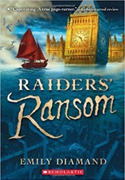 Raiders' Ransom (Emily Diamand)