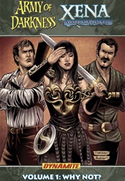 Army of Darkness/Xena, Volume 1: Why Not? (John Layman)