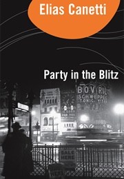 Party in the Blitz (Elias Canetti)