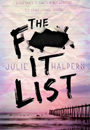 The F*** It List (Julie Halpern)