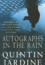 Autographs in the Rain (Quintin Jardine)