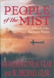 People of the Mist (Michael and Kathleen O'Neal Gear)