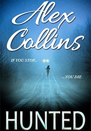 Hunted (T.L. Haddix)