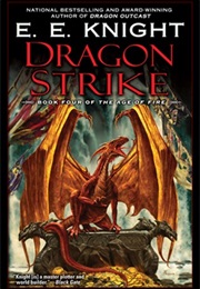 Dragon Strike (E.E. Knight)