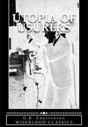 Utopia of Usurers (G.K. Chesterton)