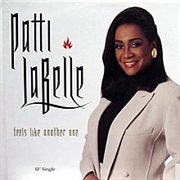Feels Like Another One - Patti Labelle Ft. Big Daddy Kane