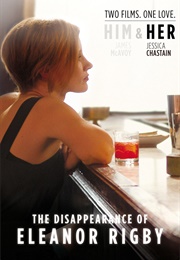 The Disappearance of Eleanor Rigby: Her (2014)