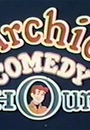 The Archie Comedy Hour