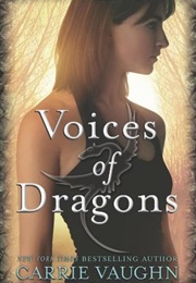 Voices of Dragons (Carrie Vaughn)