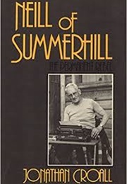 Neill of Summerhill: The Permanent Rebel (Jonathan Croall)