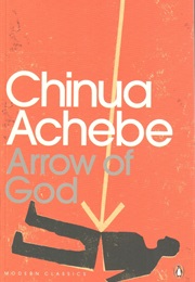 A Book by an Author From a Country You've Never Visited (Arrow of God)