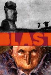 Manu Larcenet: Blast 1 - Röykkiö Ihraa