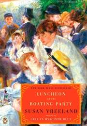 Luncheon of the Boating Party (Susan Vreeland)