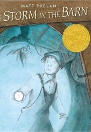 The Storm in the Barn (Matt Phelan)
