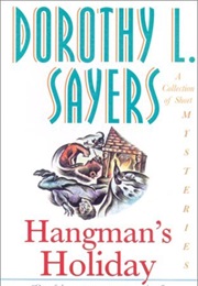 Hangman&#39;s Holiday (Dorothy L. Sayers)
