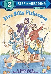 Five Silly Fisherman (Roberta Edwards)