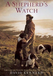 A Shepherd's Watch (David Kennard)