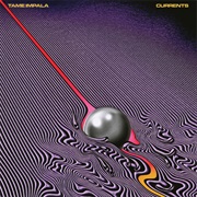 Currents (Tame Impala, 2015)