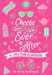 A Hot Cold Summer (Nova Weetman)