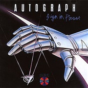 Autograph - All I'm Gonna Take (1984)