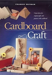 Cardboard Craft (Fransie Snyman)