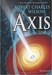 Axis (Robert Charles Wilson)