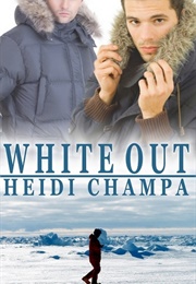 White Out (Heidi Champa)