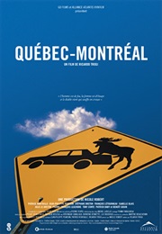 Quebec-Montreal (2002)