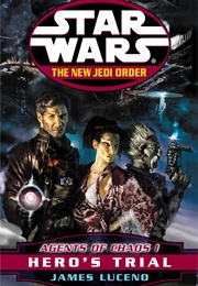 Star Wars Agent of Chaos I:Hero&#39;s Trial (James Luceno)