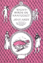 Nightbirds on Nantucket (Joan Aiken)