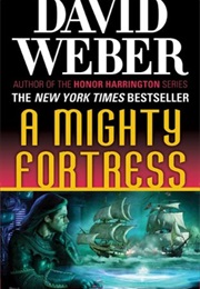 A Mighty Fortress (David Weber)