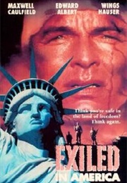 Exiled in America (1992)