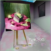 Clarence Clarity - THINK: PEACE