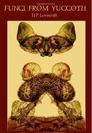 Fungi From Yuggoth and Other Poems (H. P. Lovecraft)