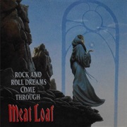 Rock and Roll Dreams Come Through - Meat Loaf